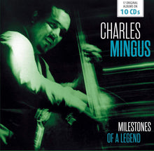 Load image into Gallery viewer, Charles Mingus - Milestones of a Legend - 10 CD Walletbox