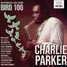Load image into Gallery viewer, Charlie Parker - BIRD 100 - Milestone of a Jazz Legend