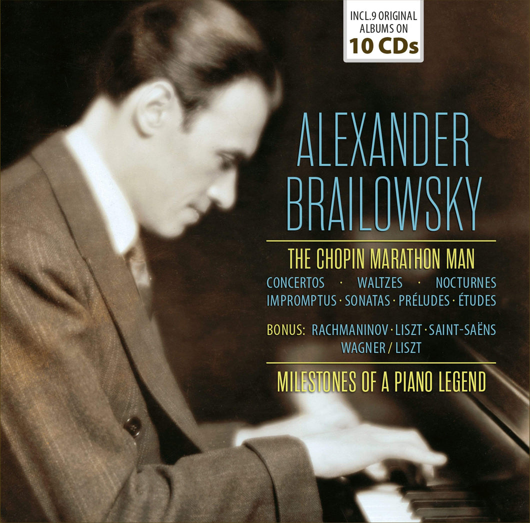 Alexander Brailowsky - The Chopin Marathon Man - 10 CD Walletbox