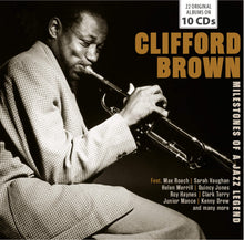 Load image into Gallery viewer, Clifford Brown - “The greatest trumpet player who ever lived” - 10 CD Walletbox
