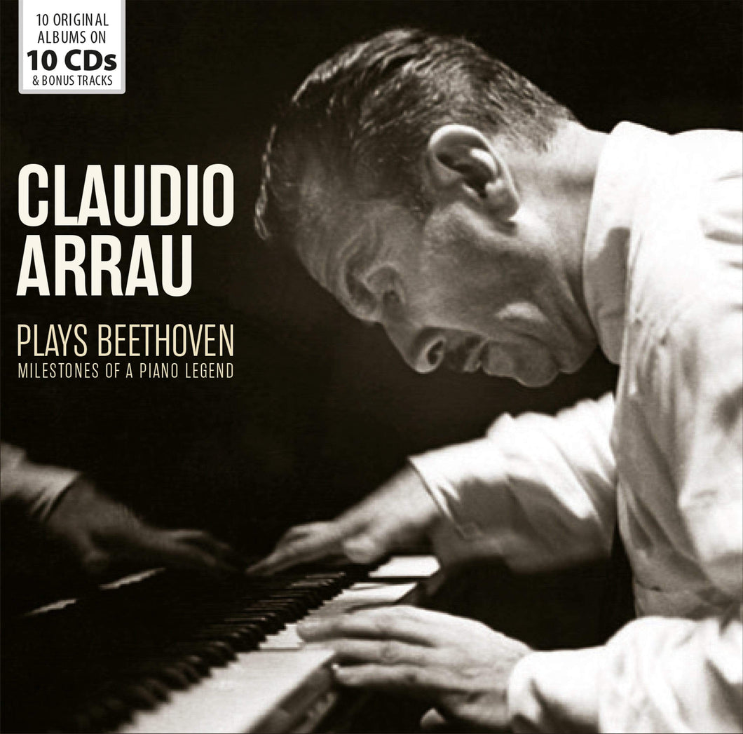 Claudio Arrau - Plays Beethoven - Milestones of a Piano Legend - 10 CD Walletbox