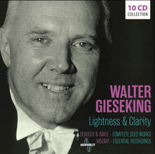 Load image into Gallery viewer, Walter Gieseking - Lightness &amp; Clarity - 10 CD Walletbox
